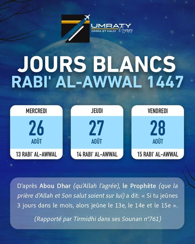 Publication Instagram d'Umraty Voyages annonçant les jours blancs de Rabi' al-Awwal : mercredi 26, jeudi 27 et vendredi 28 août 2026